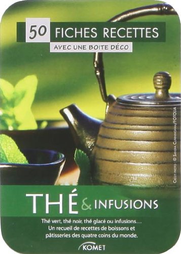 Download Thé & infusions : 50 fiches recettes avec une boîte déco Download Thé & infusions : 50 fiches recettes avec une boîte déco