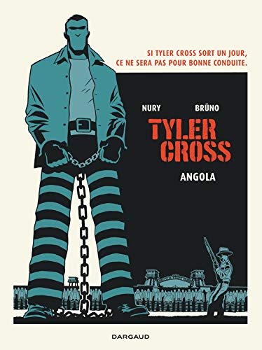Télécharger Tyler Cross - tome 2 - Angola livre En ligne