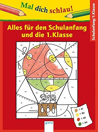 Download Mal dich schlau - Alles für den Schulanfang und die 1. Klasse: Sonderband