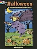 Halloween Stained Glass Coloring Book (Dover Holiday Stained Glass Coloring Book) by