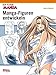 How To Draw Manga: Manga-Figuren entwickeln by 
