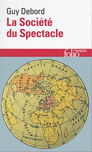 La  société du spectacle