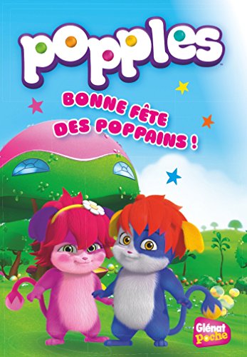 couverture de : Bonne f&ecirc;te des poppains