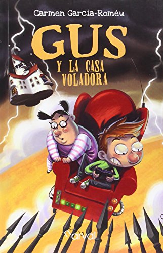 Gustavo y la casa voladora