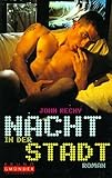 Nacht in der Stadt (Bruno Gmünder Taschenbuch) by