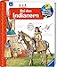 Bei den Indianern (Wieso? Weshalb? Warum?, Band 18) by