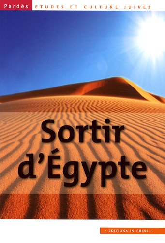 Pardès, N° 46 : Sortir d'Egypte francais