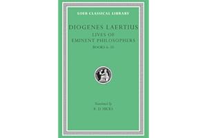 Lives of Eminent Philosophers, Volume II: Books 6-10 (Loeb Classical Library 185)