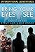 Bring Your Eyes and See: Our Journey into Justice, Compassion, and Action (International Adventures) (English Edition) by Steve Goode, Marie Goode