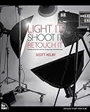 Image de Light It, Shoot It, Retouch It: Learn Step by Step How to Go from Empty Studio to Finished Image