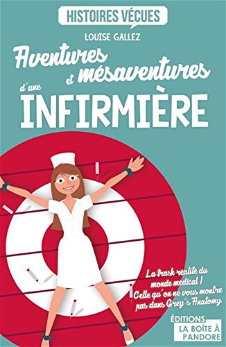 Download Aventures et mésaventures d'une infirmière Download Aventures et mésaventures d'une infirmière
