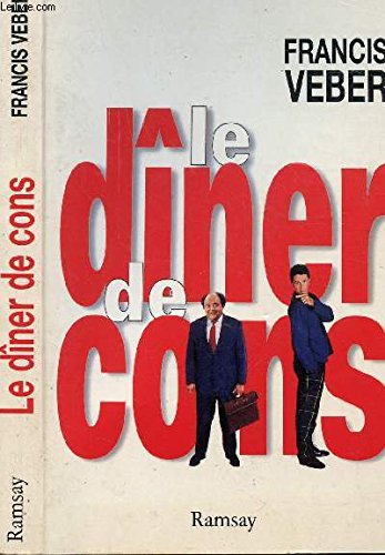 Download Le dîner de cons Download Le dîner de cons