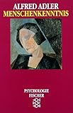 Image de Menschenkenntnis (Alfred Adler, Werkausgabe (Taschenbuchausgabe))