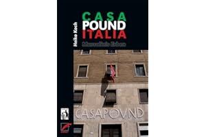 Casa Pound Italia: Mussolinis Erben
