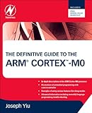 The Definitive Guide to the ARM Cortex-M0