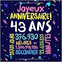 Amazon It Joyeux Anniversaire 43 Ans Livre D Or Pour Le 43eme Anniversaire 43 Ans Decoration Cadeau D Anniversaire Pour Homme Ou Femme Livre Pour Les Felicitations Et Photos Des Invites