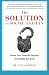 The Solution To Social Anxiety: Break Free From The Shyness That Holds You Back by Dr Aziz Gazipura PsyD