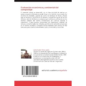 Evaluación económica y ambiental del compostaje: Evaluación económica y ambiental del compostaje de los re