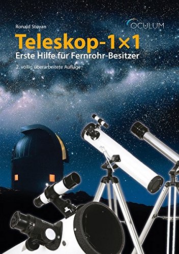 Preisvergleich Produktbild Teleskop 1x1: Erste Hilfe für Fernrohr-Besitzer