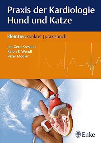 Preisvergleich Produktbild Praxis der Kardiologie Hund und Katze (Kleintier konkret)