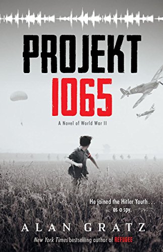 Preisvergleich Produktbild Projekt 1065: A Novel of World War II