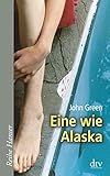 Eine wie Alaska (Reihe Hanser) by