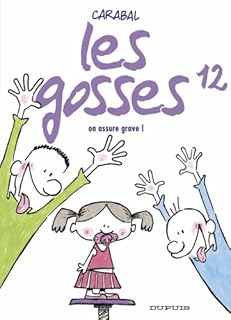 jaquette livre Les gosses, Tome 12 : On assure grave !