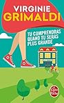Tu comprendras quand tu seras plus grande