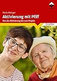 Image de Aktivierung mit Pfiff: Von der Aktivierung bis zum Projekt