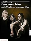 Image de Lars von Trier: Goldene Herzen, geschundene Körper (Deep Focus)
