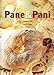 Pane & pani - Piergiorgio Giorilli