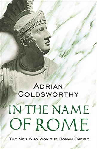 Télécharger In the Name of Rome: The Men Who Won the Roman Empire PDF Ebook En Ligne Télécharger In the Name of Rome: The Men Who Won the Roman Empire PDF Ebook En Ligne