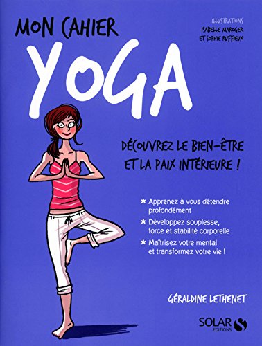 Mon cahier yoga Mon cahier yoga