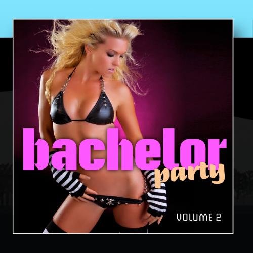 Preisvergleich Produktbild The Best Bachelor Party Vol. 2