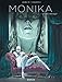 Monika - tome 1 - Les bals masqués by