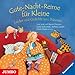 Gute-Nacht-Reime für Kleine: Lieder und Gedichte zum Träumen by 