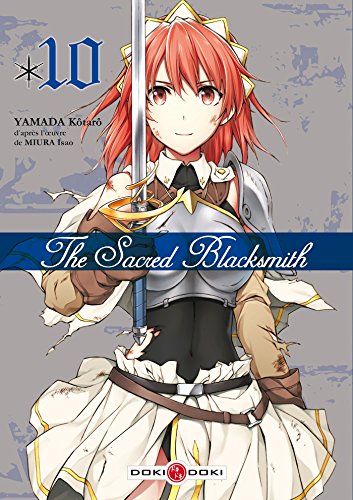 The Sacred Blacksmith — Tome 10