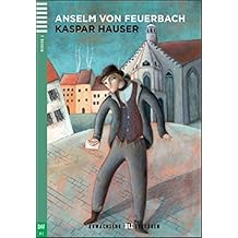 Suchergebnis Auf Amazon De Fur Kaspar Hauser Deutsch Als