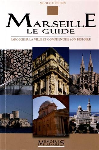 couverture de : Marseille, le guide