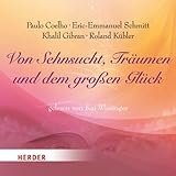 Image de Von Sehnsucht, Träumen und dem großen Glück