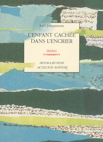 couverture de : Enfant cach&eacute;e dans l'encrier (l')