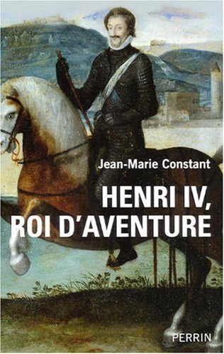 couverture de : Henri IV, roi d'aventure