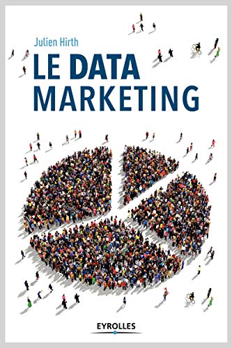 Télécharger Le data marketing PDF