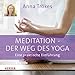 Meditation. Der Weg des Yoga by 