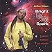 Produktbild Bright Light From A Single Spark by Jimmy Wilson
