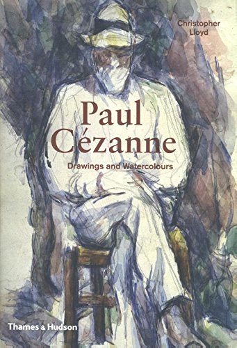 Paul Cézanne: Drawings and Watercolours
