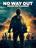  No Way Out - Gegen die Flammen [dt./OV]