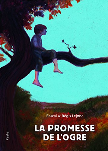 couverture de : La promesse de l'ogre
