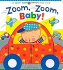 Zoom, Zoom, Baby!: A Karen Katz Lift-the-Flap Book (Karen Katz Lift-the-Flap Books)