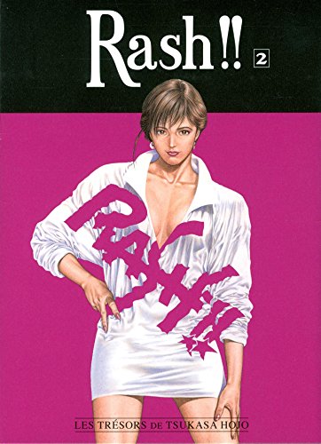Rash !! — Tome 2
